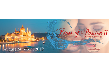 2019 River Of Passion Lifestyle River Cruise II
