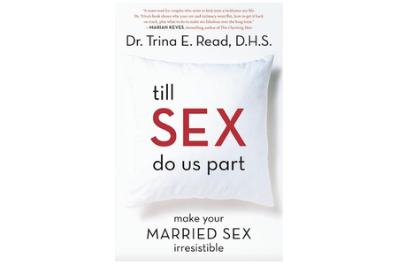 Till Sex Do Us Part: Make Your Married Sex Irresistible