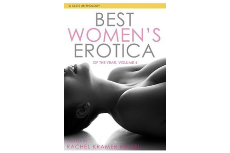 Best Women's Erotica of the Year, Volume 4 (Best Women's Erotica Series)