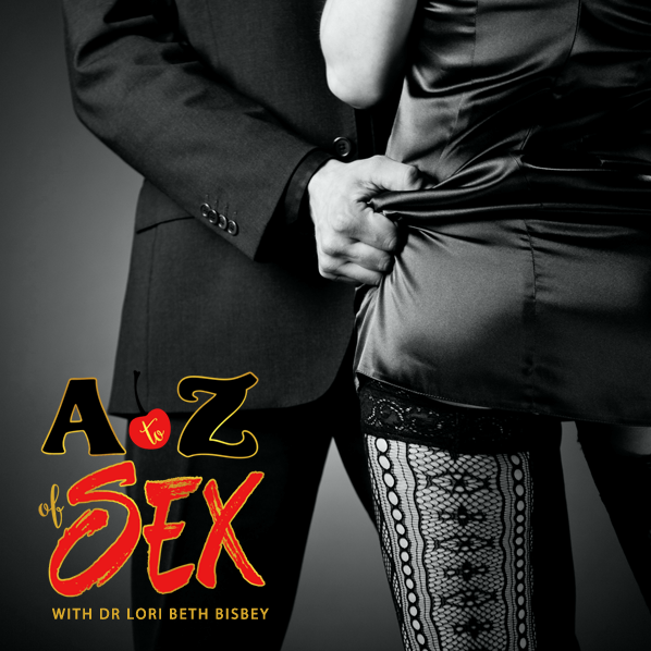 The A To Z Of Sex® 