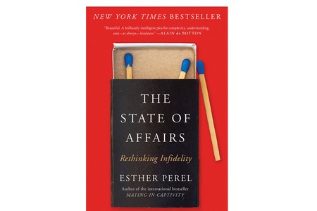 State of Affairs: Rethinking Infidelity